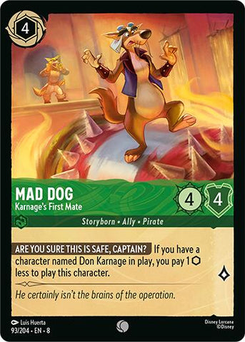 Mad Dog - Karnage's First Mate (93/204) [Reign of Jafar]