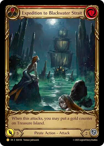 Expedition to Blackwater Strait (Treasure) [SEA156] (High Seas)  Cold Foil