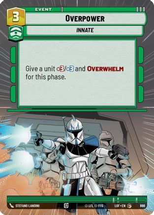 Overpower (866) (Hyperspace Foil) (866) [Legends of the Force]