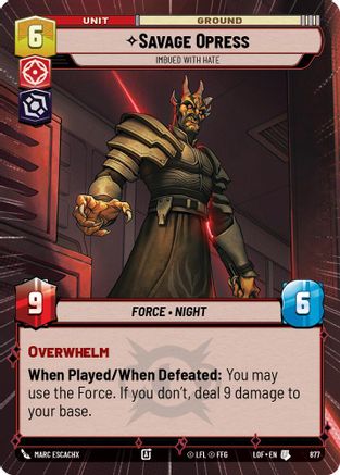 Savage Opress - Imbued With Hate (877) (Hyperspace Foil) (877) [Legends of the Force]