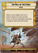 The Will of the Force (967) (Hyperspace Foil) (967) [Legends of the Force]