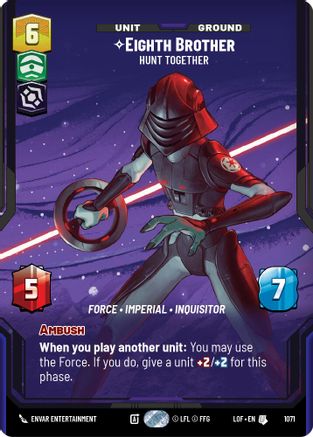 Eighth Brother - Hunt Together (1071) (Prestige Foil) (1071) [Legends of the Force]