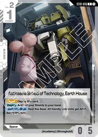Asticassia School of Technology, Earth House (ST01-016) [Starter Deck 01: Heroic Beginnings]