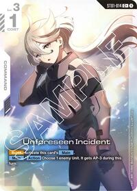 Unforeseen Incident (C+) (ST01-014) [Starter Deck 01: Heroic Beginnings]