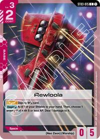 Rewloola (ST03-015) [Starter Deck 03: Zeon's Rush]