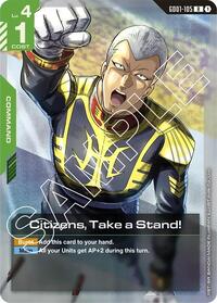 Citizens, Take a Stand! (GD01-105) [Newtype Rising]
