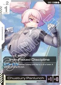 Iron-Fisted Discipline (GD01-119) [Newtype Rising]