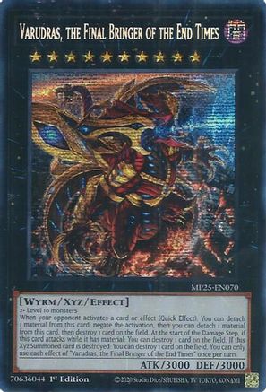 Varudras, the Final Bringer of the End Times [MP25-EN070] Prismatic Secret Rare
