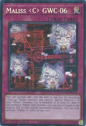 Maliss [C] GWC-06 [MP25-EN128] Prismatic Secret Rare