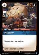 Pit Crew (091/298) [Origins]