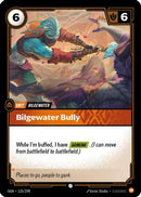 Bilgewater Bully (125/298) - Origins