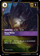 Kog'Maw - Caustic (190/298) [Origins]