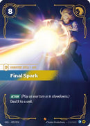 Final Spark (022/024) [Origins Proving Grounds]