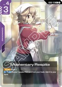 Momentary Respite (GD02-112) [Dual Impact]