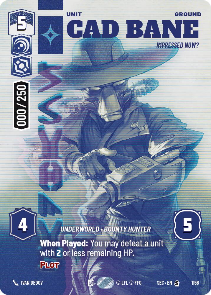 Cad Bane - Impressed Now? (Serialized) (1156) (1156) [Secrets of Power]