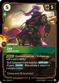 Jax - Unmatched (054/221) [Spiritforged]