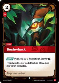 Bushwack (004/221) [Spiritforged]