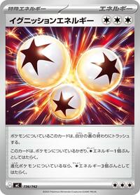 Ignition Energy (736/742) [Start Deck 100 Battle Collection]