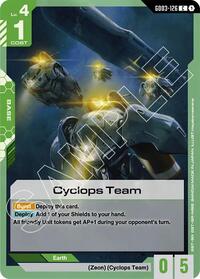 Cyclops Team (GD03-126) [Steel Requiem]