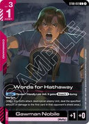 Words for Hathaway (ST08-012) [Starter Deck 08: Flash of Radiance]