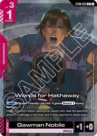 Words for Hathaway (C+) (ST08-012) [Starter Deck 08: Flash of Radiance]
