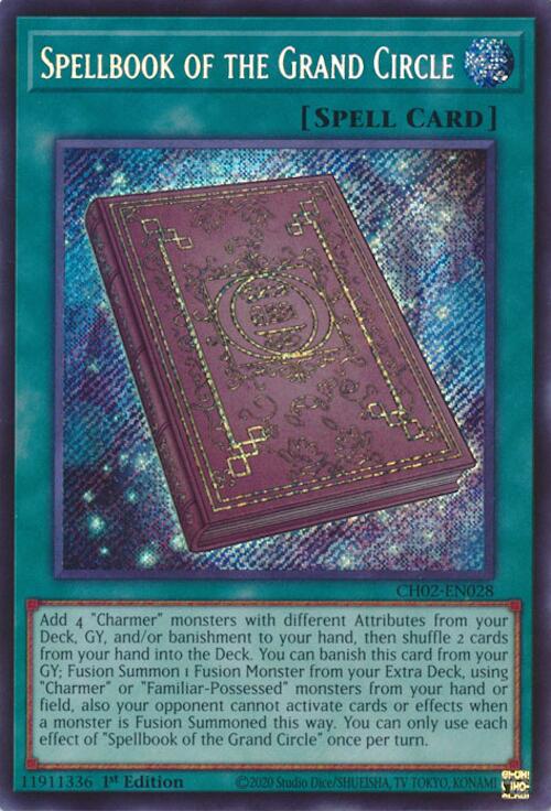 Spellbook of the Grand Circle [CH02-EN028] Secret Rare