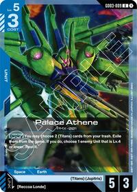 Palace Athene (GD03-009) [Steel Requiem]