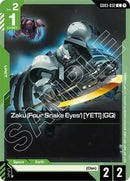 Zaku (Four Snake Eyes') [YETI] (GQ) (GD03-032) [Steel Requiem]
