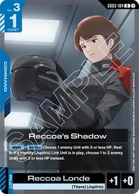 Reccoa's Shadow (GD03-104) [Steel Requiem]