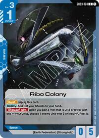 Ribo Colony (GD03-124) [Steel Requiem]