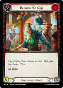 Become The Cup (Red) (Rainbow Foil) [PEN040] (Compendium of Rathe)  Rainbow Foil
