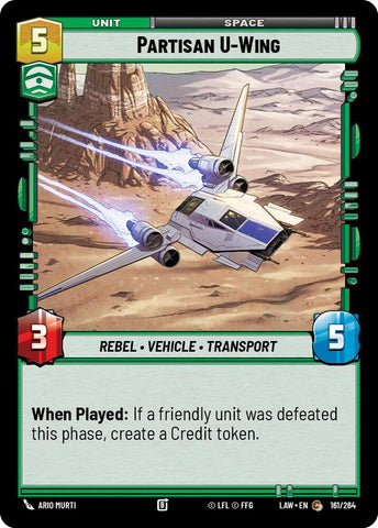 Partisan U-Wing (161/264) (161/264) [A Lawless Time]