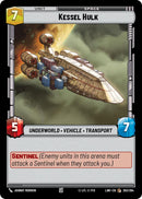 Kessel Hulk (263/264) (263/264) [A Lawless Time]