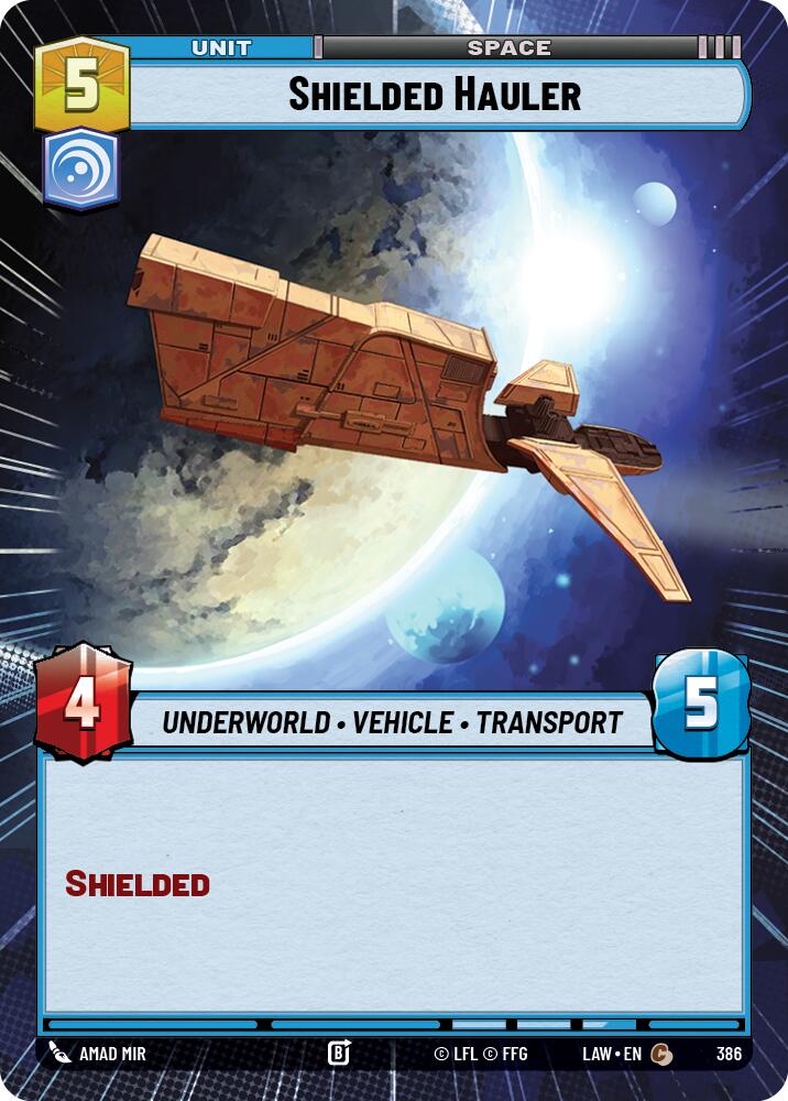 Shielded Hauler (386) (Hyperspace) (386) [A Lawless Time]