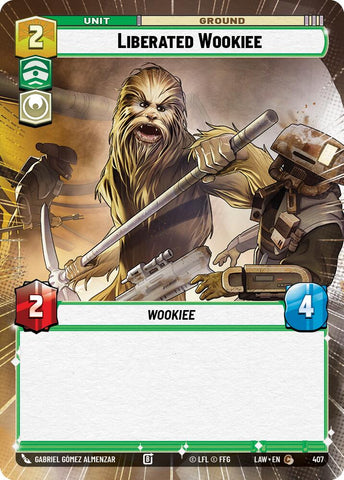 Liberated Wookie (407) (Hyperspace) (407) [A Lawless Time]