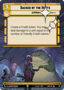 Backed by the Hutts (511) (Hyperspace Foil) (511) [A Lawless Time]