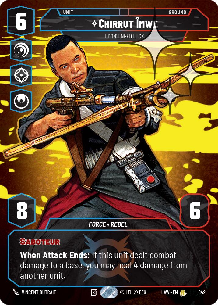 Chirrut Imwe - I Don't Need Luck (Prestige Foil) (842) (842) [A Lawless Time]