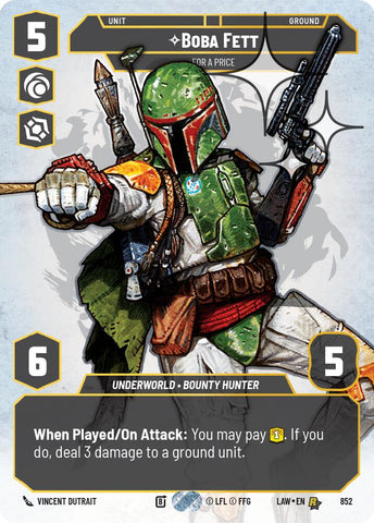Boba Fett - For a Price (Prestige Foil) (852) (852) [A Lawless Time]