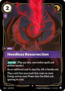 Heedless Resurrection (142/219) [Unleashed]