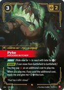 Pyke - Dockside Butcher (028/219) [Unleashed]