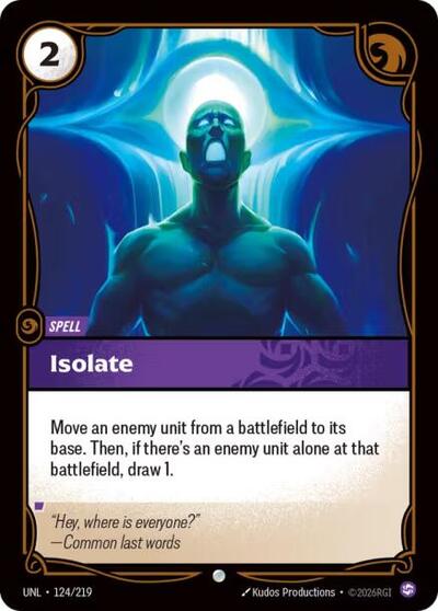 Isolate (124/219) [Unleashed]