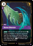 Bone Skewer (139/219) [Unleashed]