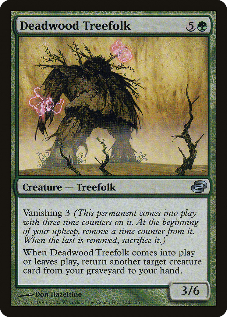 Deadwood Treefolk [Planar Chaos]