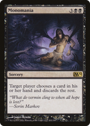 Monomania [Magic 2012]