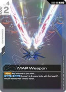 MAP Weapon (EB01-081) [Eternal Nexus]
