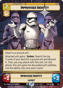 Improvised Identity (732) (Hyperspace Foil) (732) [Ashes of the Empire]