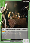 Underground Desert Base (GD01-126) [Deck Build Box Freedom Ascension]