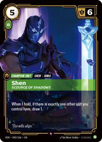 Shen, Scourge of Shadows (042/166) [Vendetta]