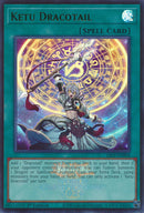 Ketu Dracotail (Emblazoned) [26LP-EN004] Ultra Rare
