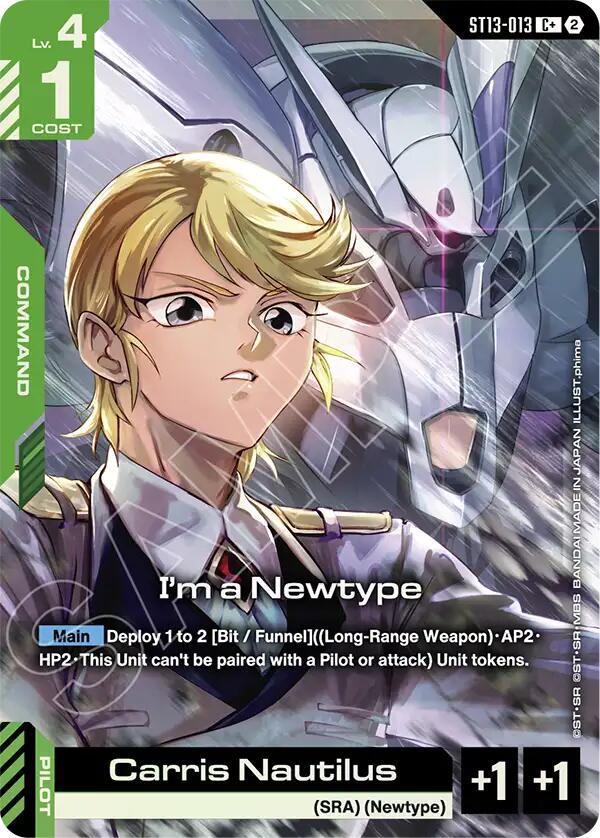 I'm a Newtype (C+) (ST13-013) [Starter Deck 13: Silent Barrage]